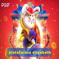 plataforma elizabeth